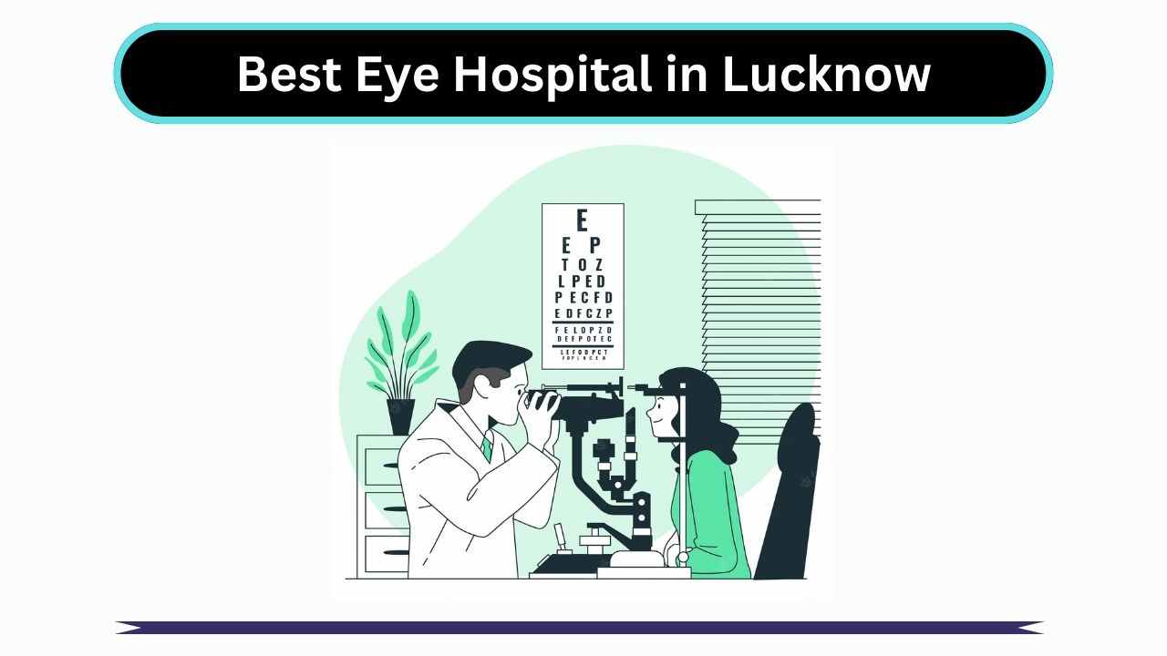 eye hospital in lucknow