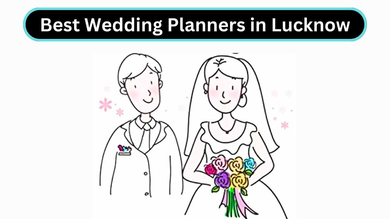 Best Wedding Planners in Lucknow